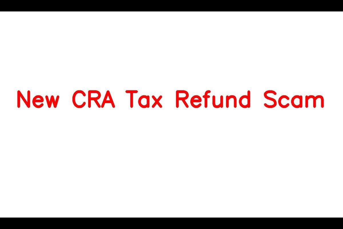 CRA Tax Refund Scam