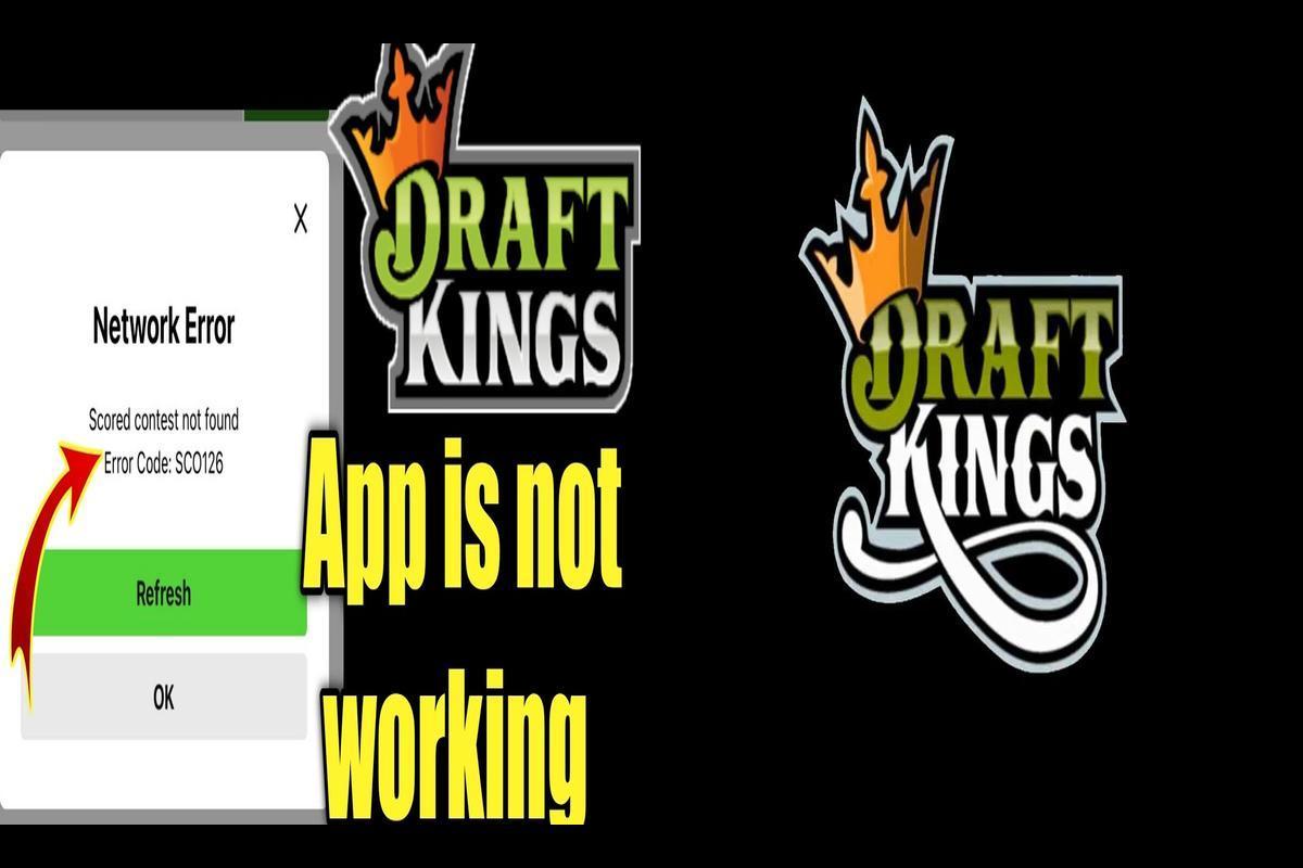 DraftKings Error Code SCO126: A Guide to Fixing the Issue