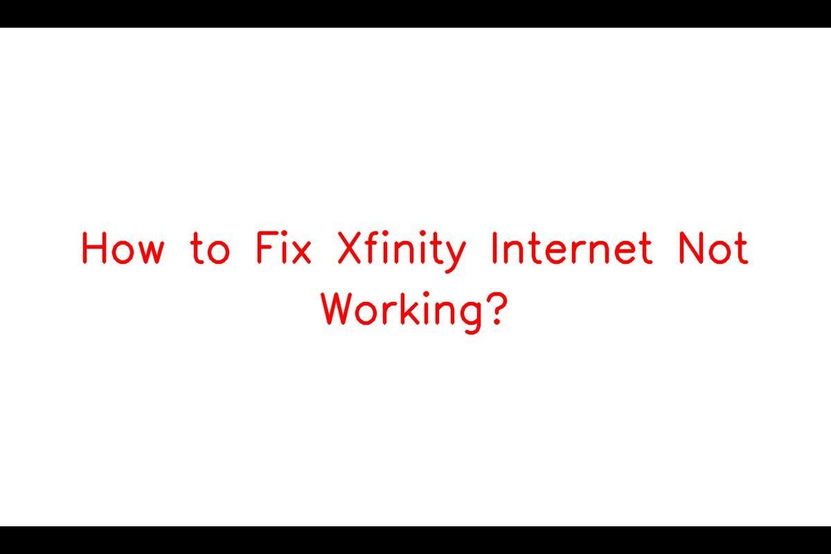 Dealing with Xfinity Internet Issues