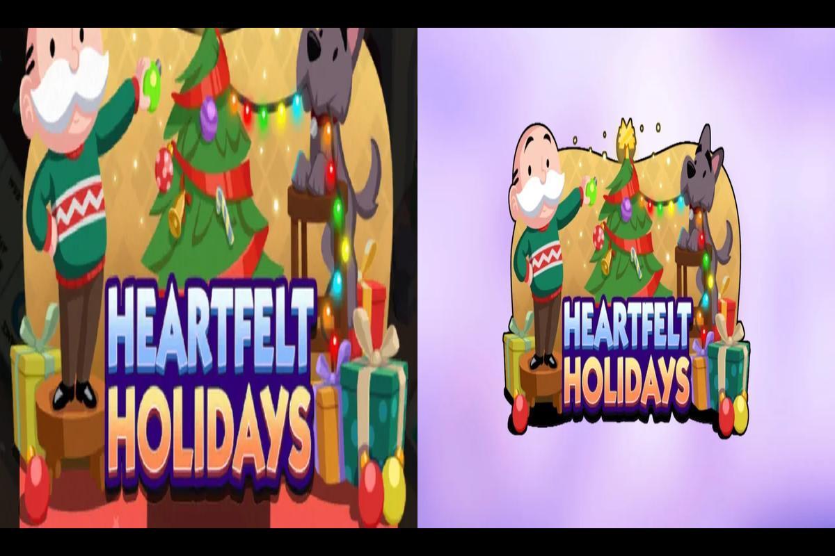 Heartfelt Holidays Event in Monopoly GO