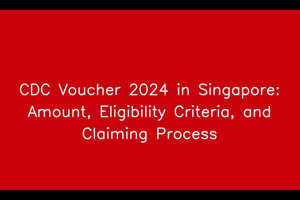Singaporean Government Announces Distribution of CDC Vouchers for 2024