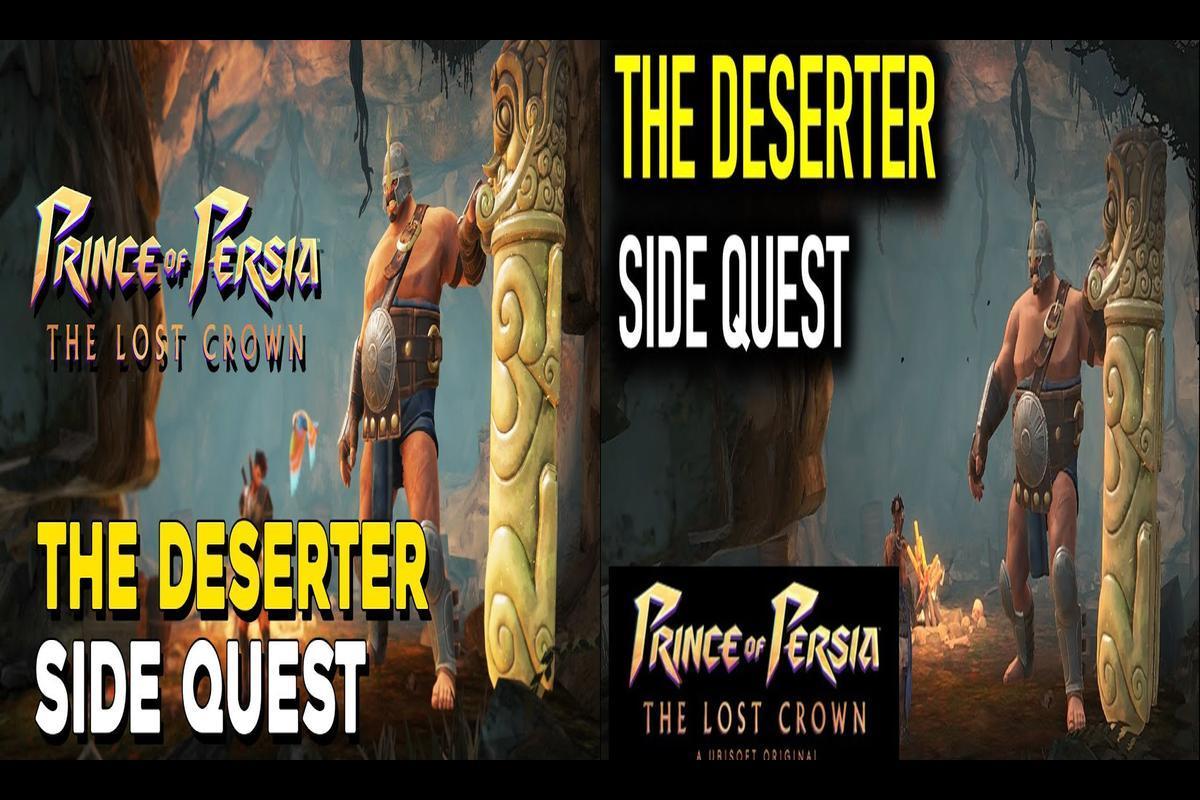 The Deserter Quest Guide in Prince of Persia: The Lost Crown