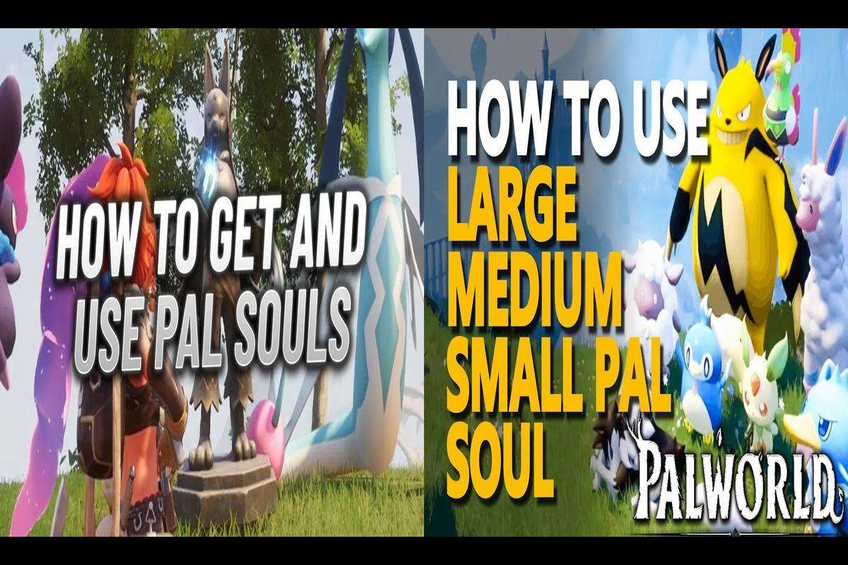How to Acquire and Use Pal Souls in Palworld