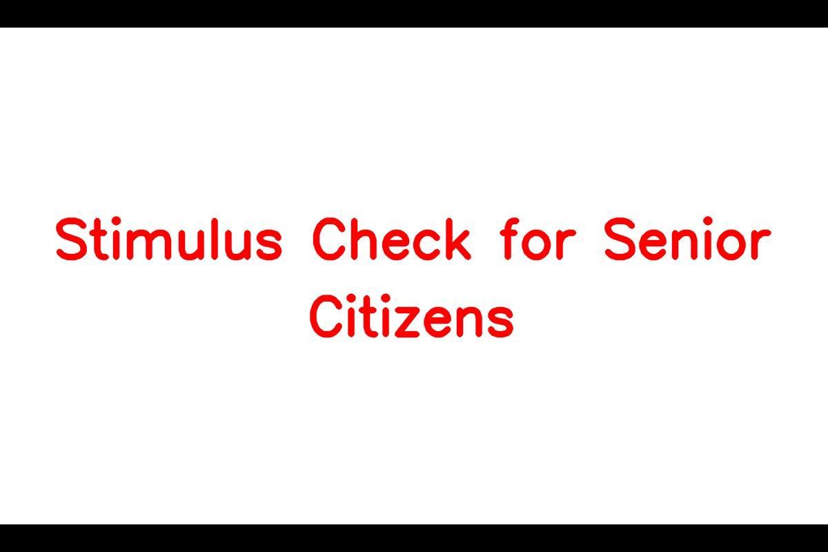Stimulus Check for Senior Citizens