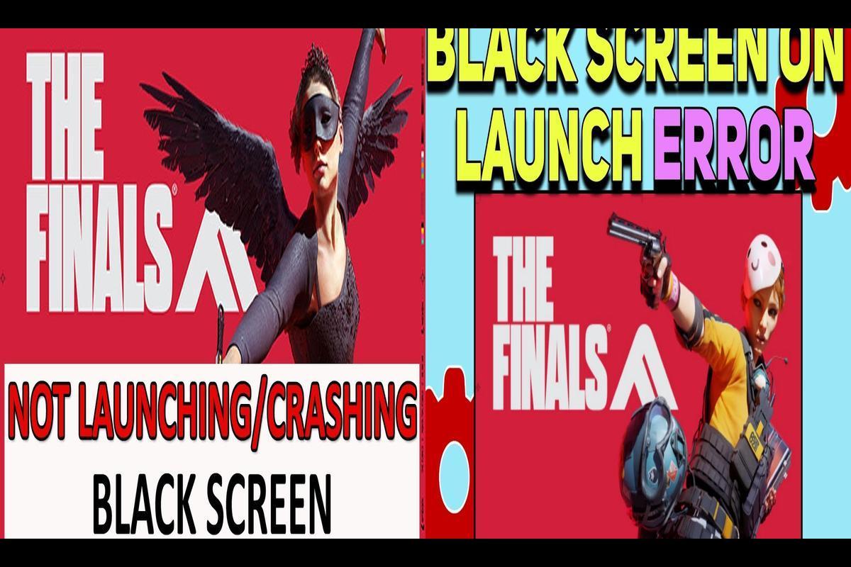 How to Fix Crashes and Black Screen Problems in The Finals Game