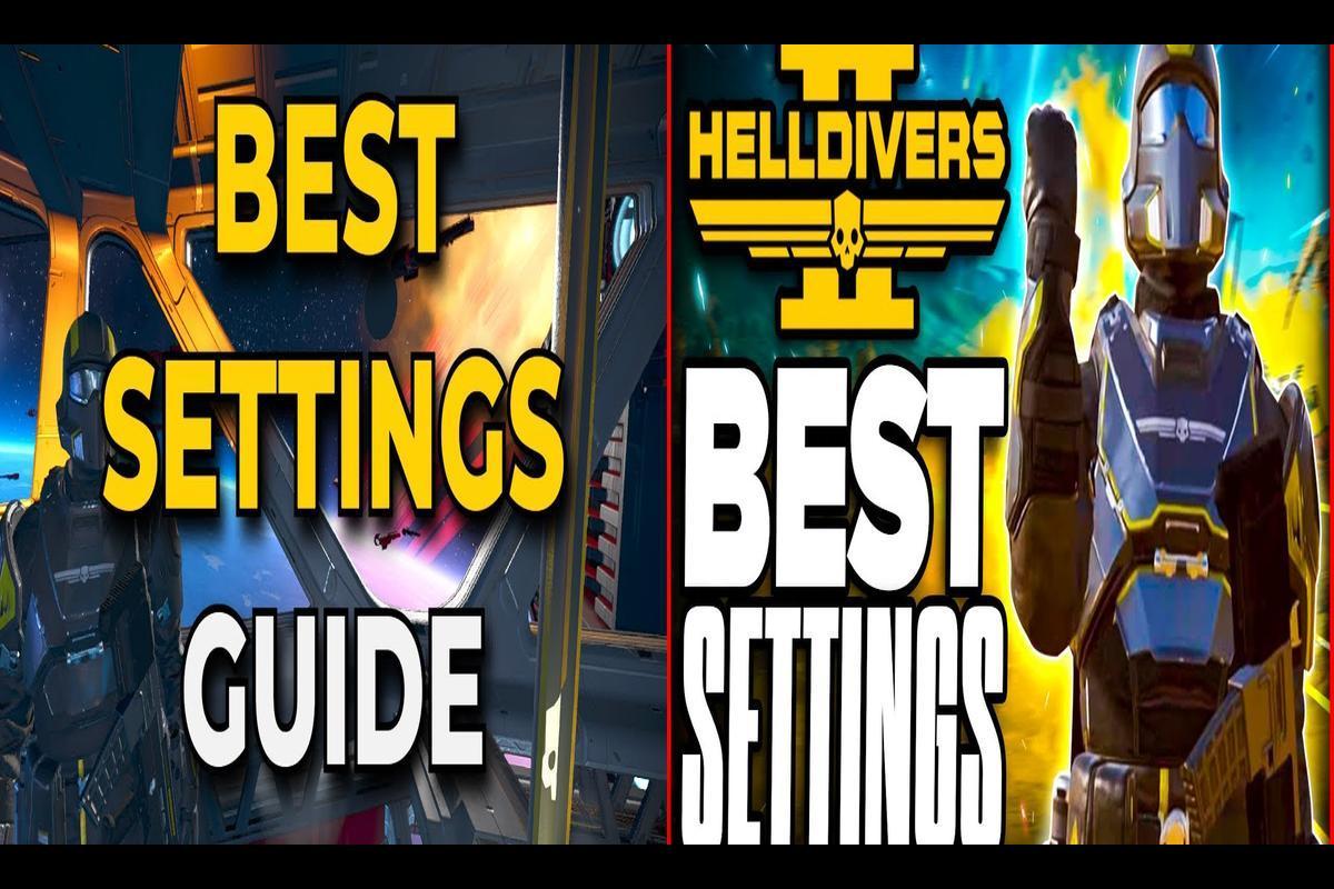 Helldivers 2 PC Optimization Guide: Best Settings for Optimal Performance