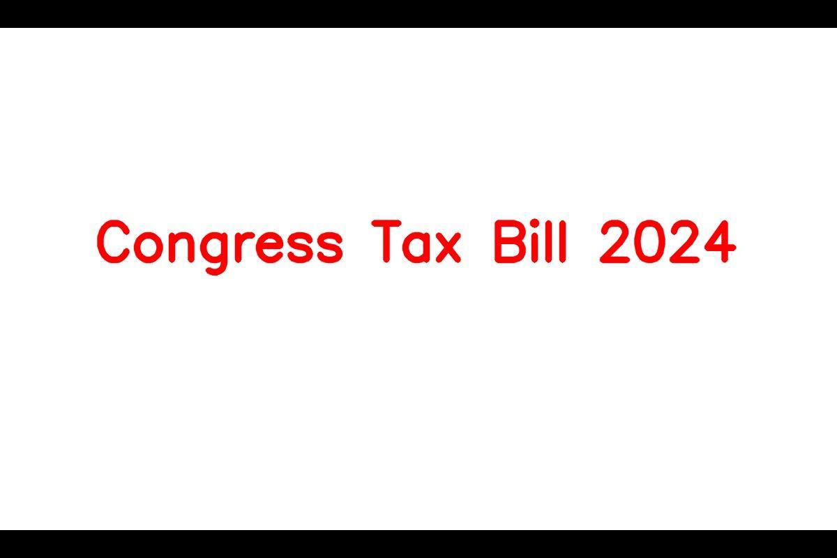 Congress Tax Bill 2024