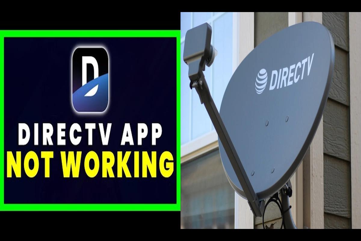 How to Fix the DIRECTV App Not Working Issue