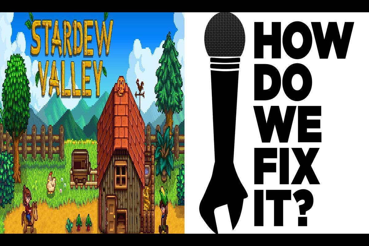 How to Resolve Stardew Valley's Connection Failed Error