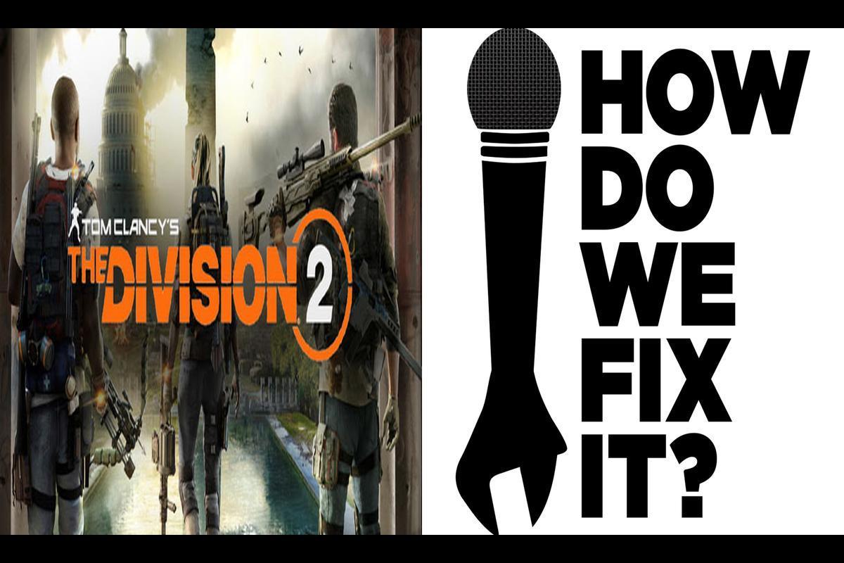 How to Fix The Division 2 Season Pass Not Working?
