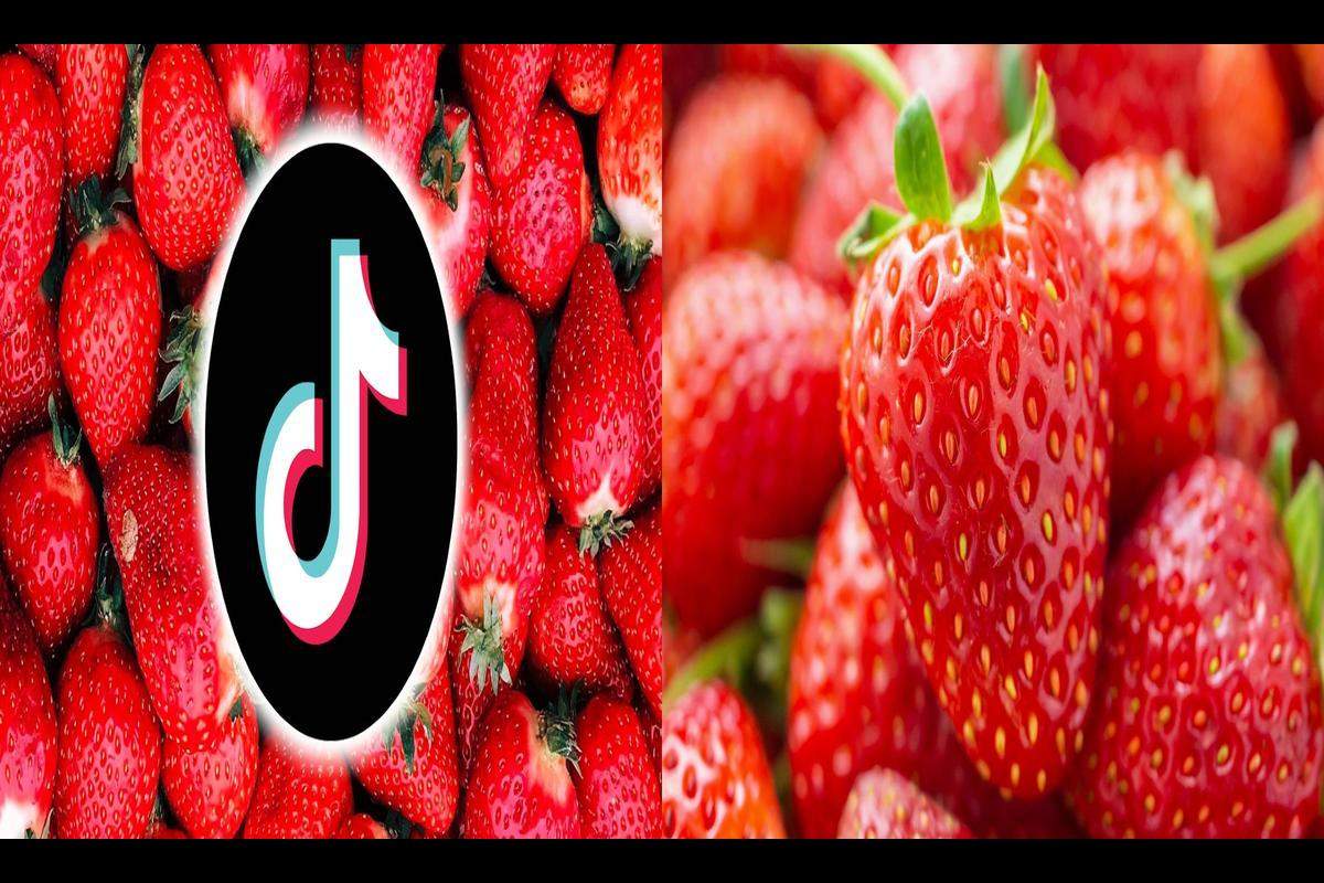 The Strawberry Trend on TikTok