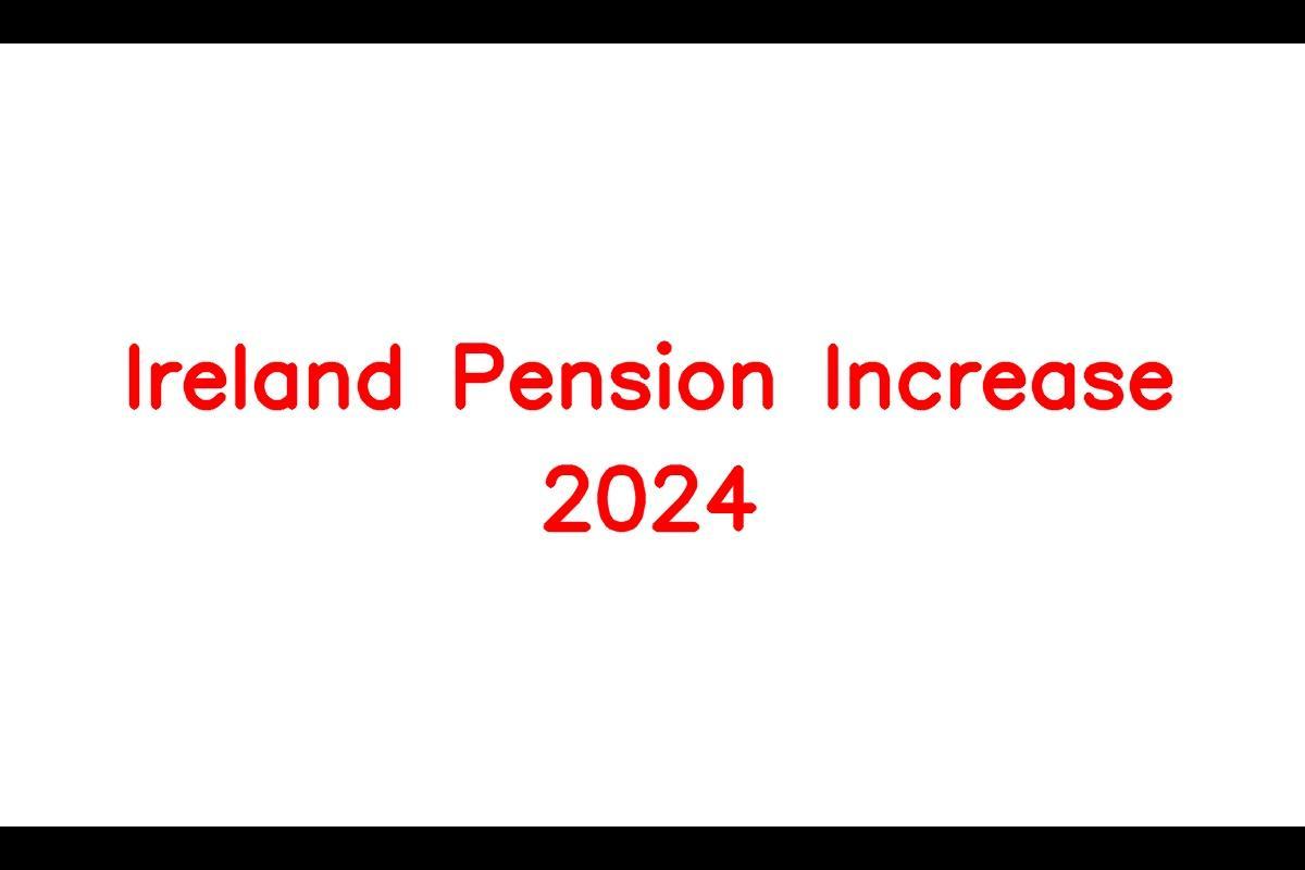 Ireland Pension Increase in 2024