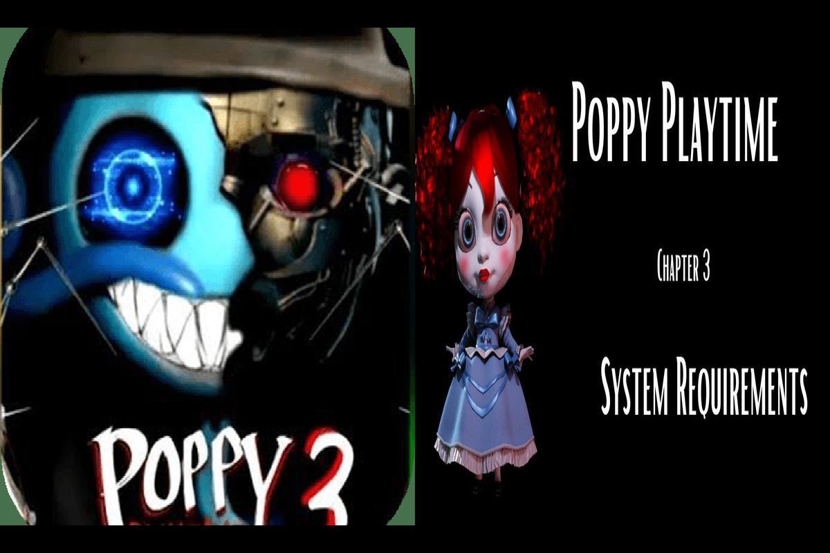 Prepare for Poppy Playtime Chapter 3
