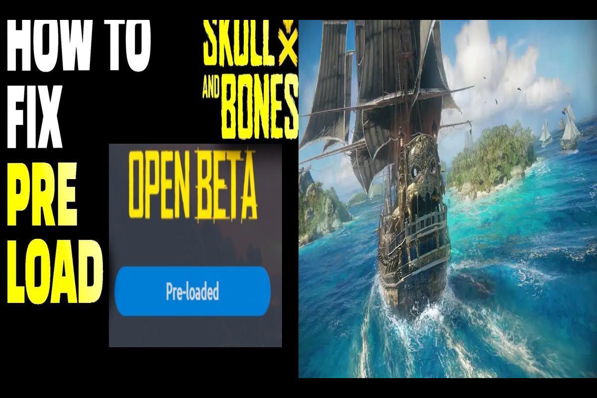 Skull And Bones Pre Load and Release Date