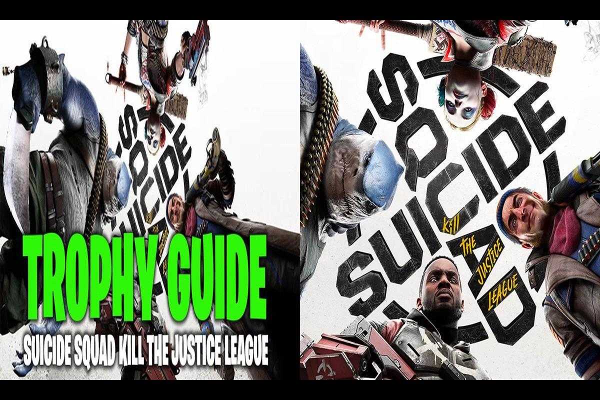 Suicide Squad Kill The Justice League Trophy Guide