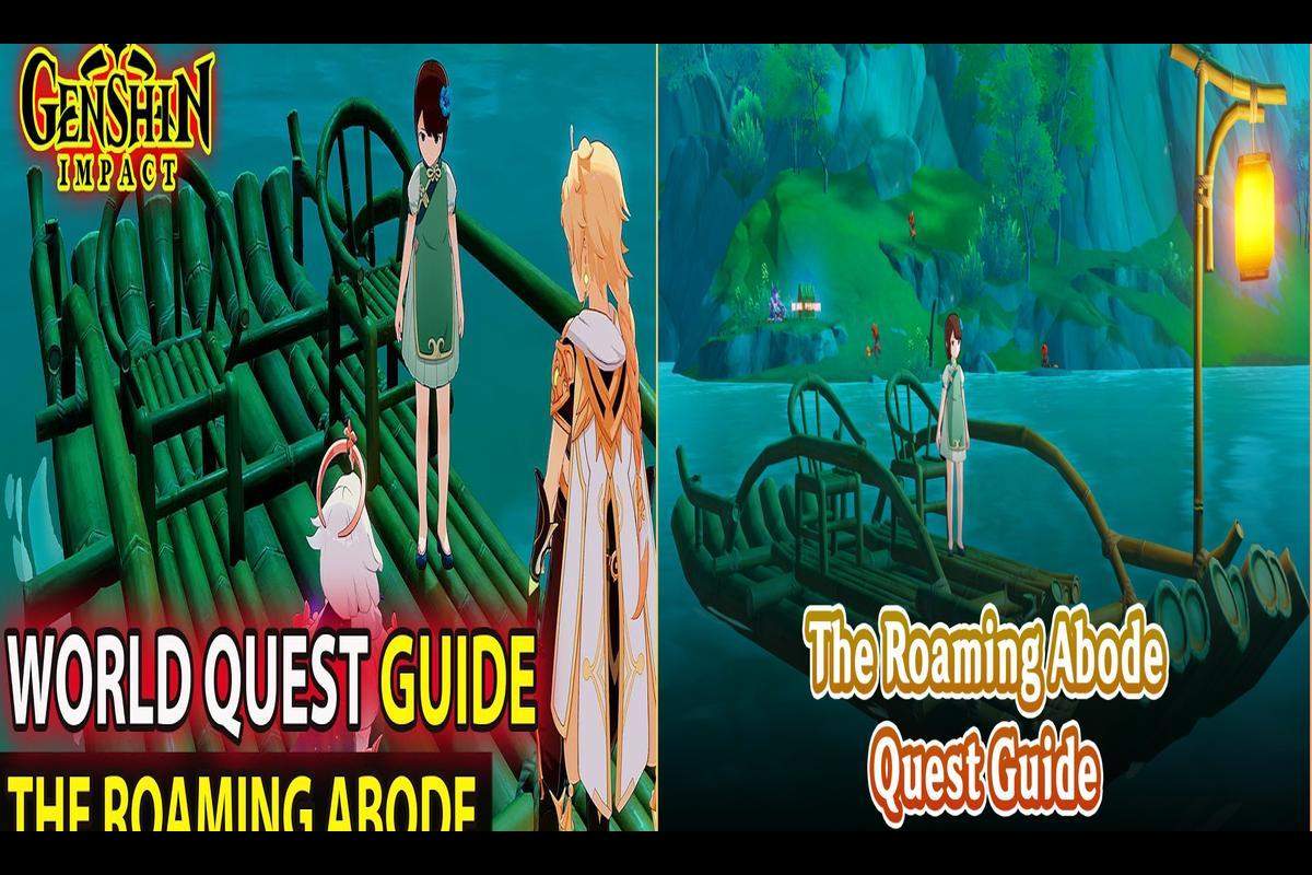 Genshin Impact: The Roaming Abode Quest Guide