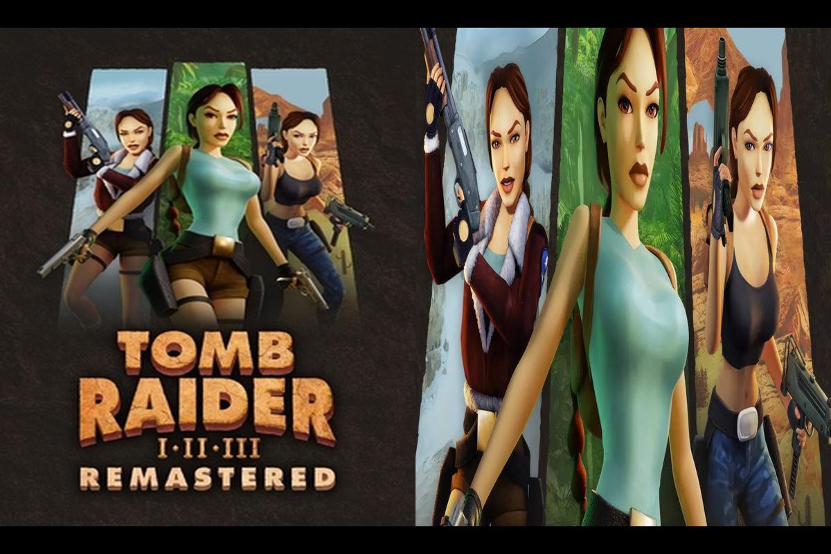 Tomb Raider I–III Remastered: Enhancing the Classic Lara Croft Adventures
