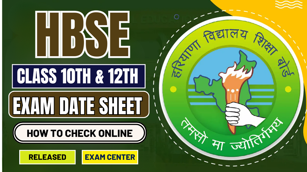 HBSE Date Sheet 2025 Out Haryana Board Class 10th,12th Time Table