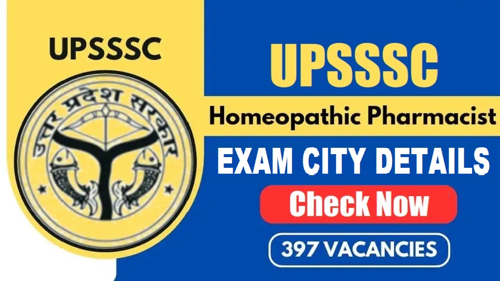 UPSSSC Homeopathic Pharmacist 2024 Admit Card Out Now