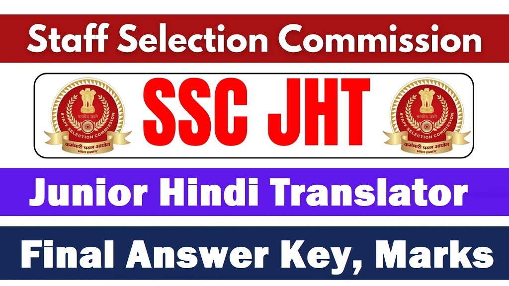 SSC Junior Hindi Translator JHT Paper I Marks and Final Answer Key 2025 Out Now