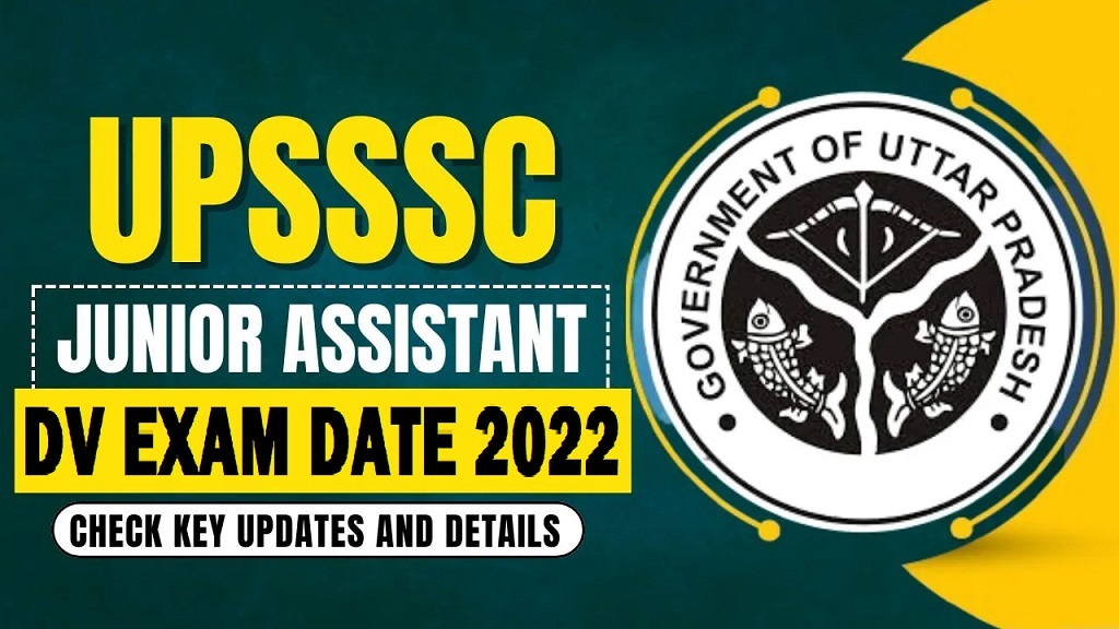 UPSSSC Junior Assistant 2022 DV Exam Date Out Now